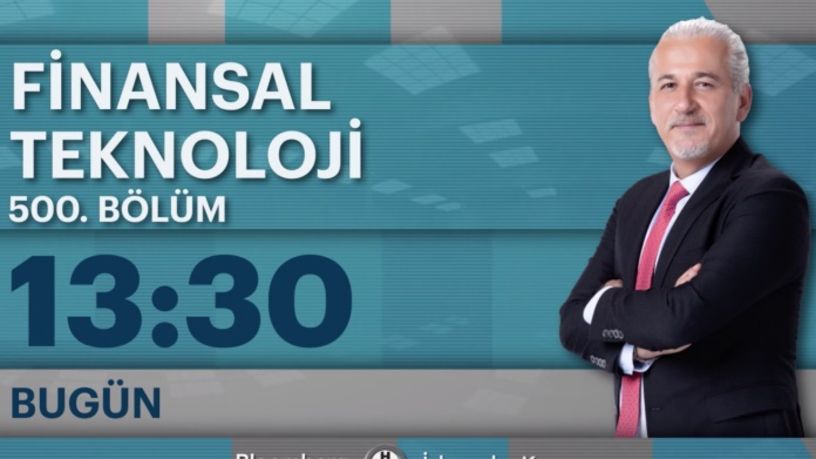 Dönüşümün sesi Finansal Teknoloji 500. kısma ulaştı